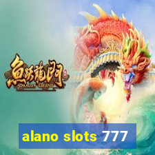 alano slots 777